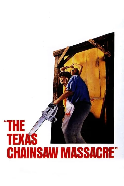 The Texas Chain Saw Massacre (movie)