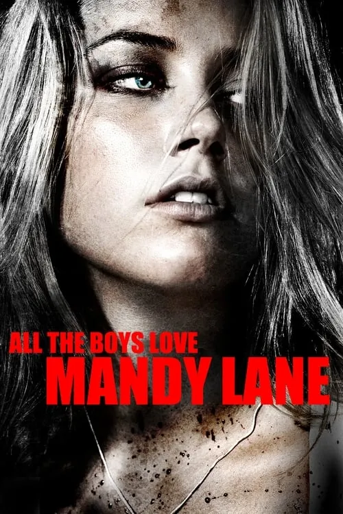 All the Boys Love Mandy Lane (movie)
