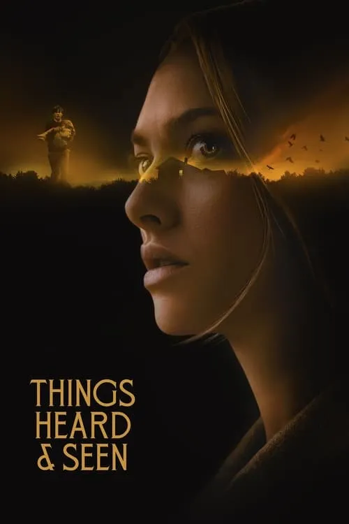 Things Heard & Seen (movie)