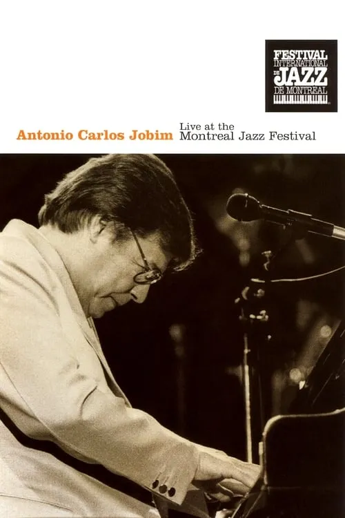 Antonio Carlos Jobim: Live at the Montreal Jazz Festival (фильм)