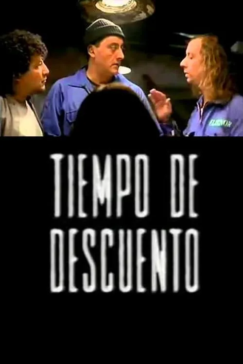 Tiempo de descuento (movie)