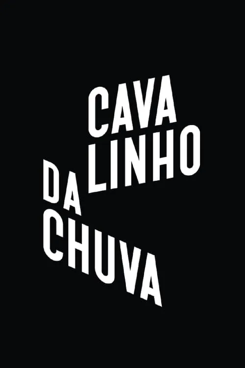 Cavalinho da Chuva (сериал)