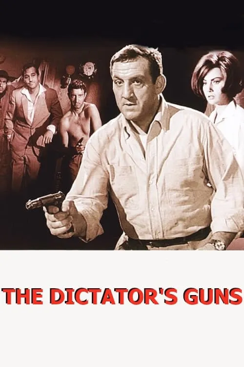 The Dictator's Guns (movie)