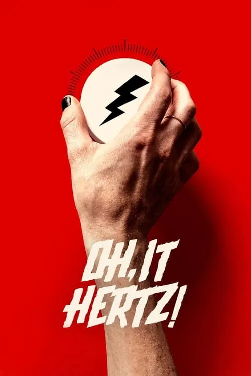 Oh, It Hertz! (movie)