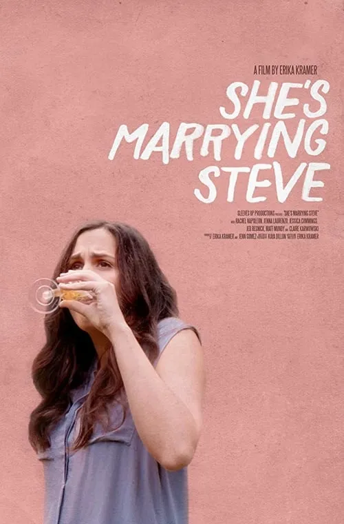 She's Marrying Steve (movie)