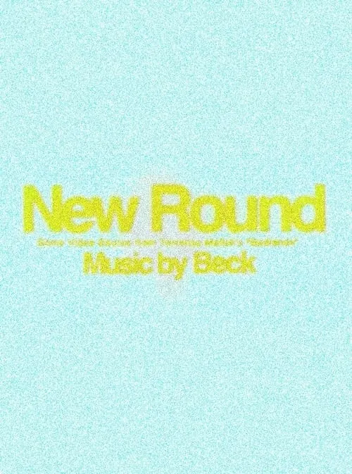 New Round (фильм)