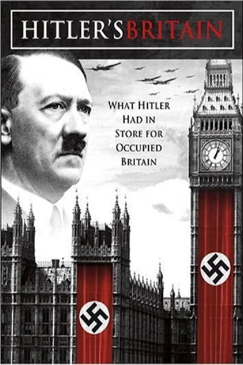 Hitler's Britain (фильм)