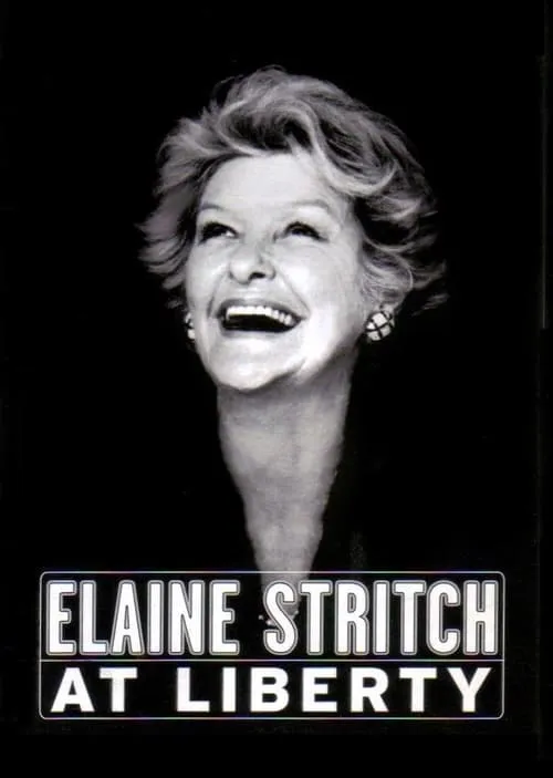 Elaine Stritch at Liberty (movie)