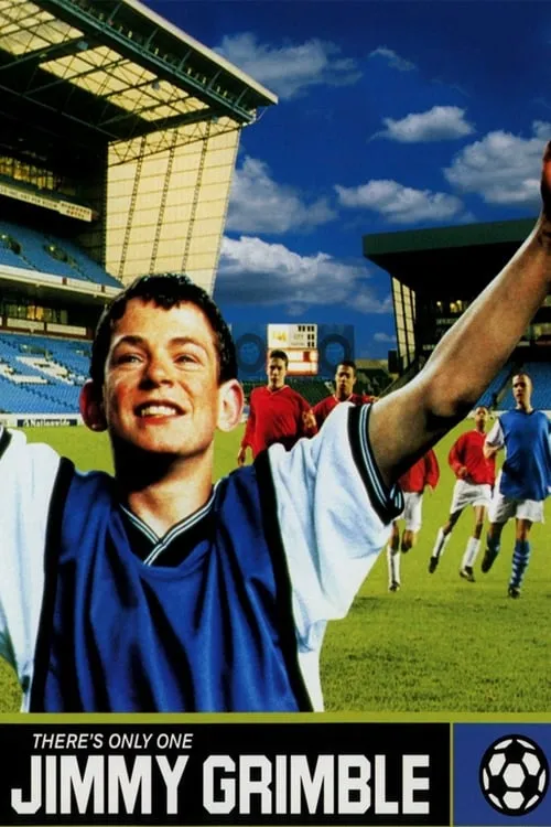 There's Only One Jimmy Grimble (movie)