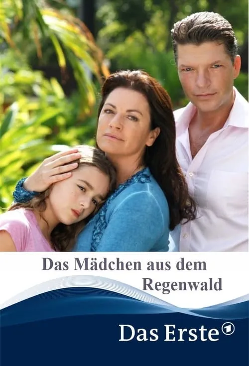 Das Mädchen aus dem Regenwald (movie)