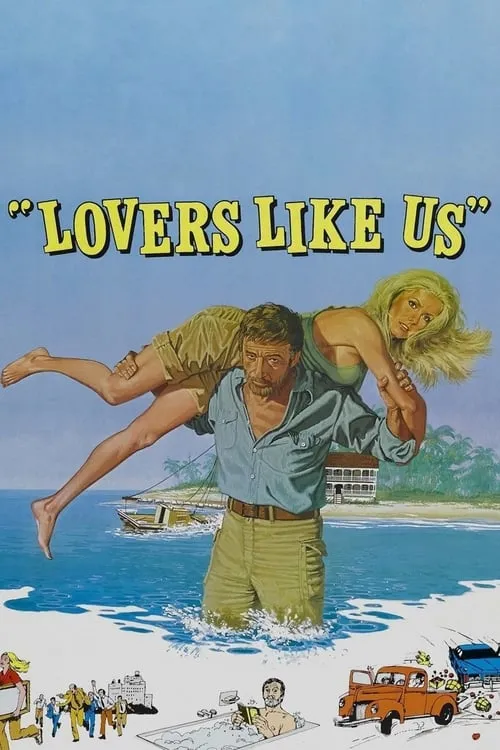Lovers Like Us (movie)