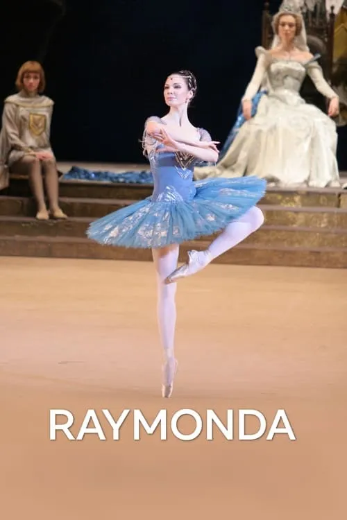 Bolshoi Ballet: Raymonda (movie)