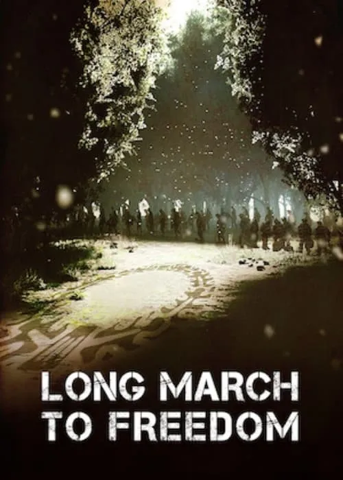 Long March to Freedom