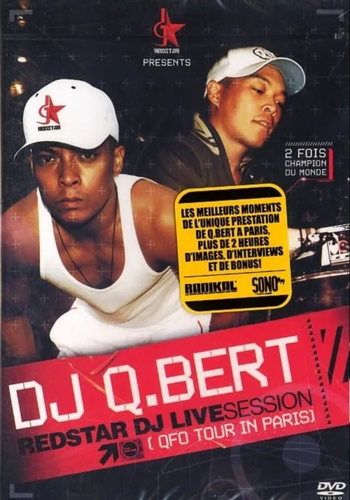 Dj Q Bert Redstar Live Session QFO Tour In Paris (movie)