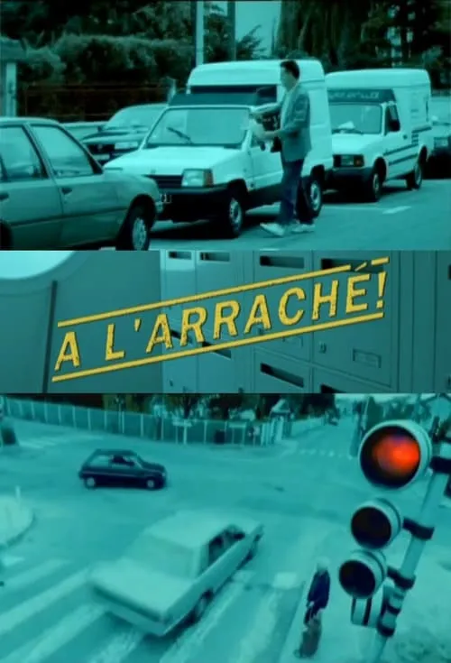 À l'arraché (фильм)