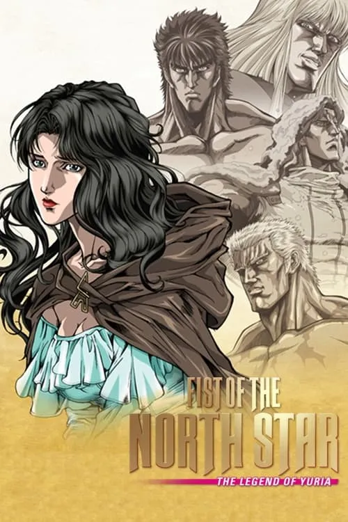 Fist of the North Star: The Legend of Yuria (movie)