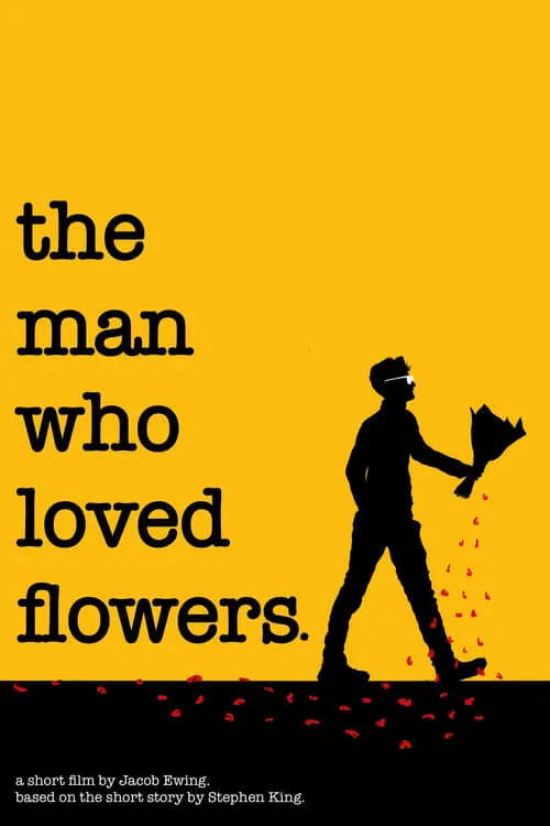 The Man Who Loved Flowers (movie)