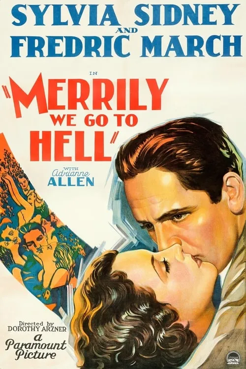 Merrily We Go to Hell (movie)