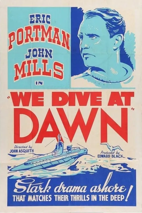 We Dive at Dawn (movie)