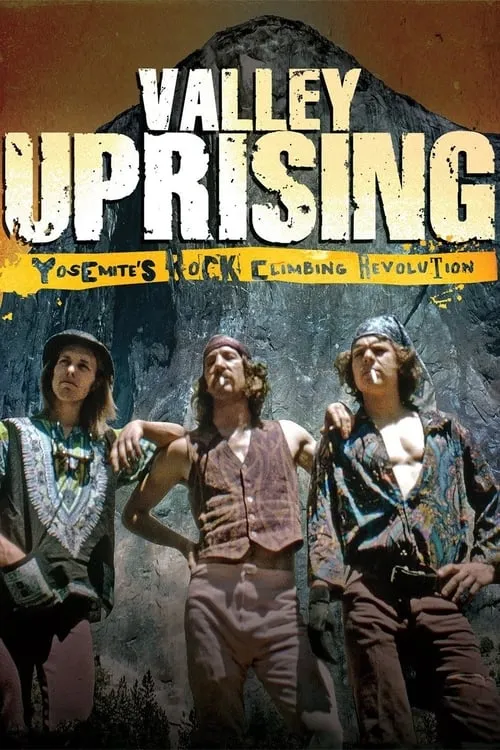 Valley Uprising (movie)