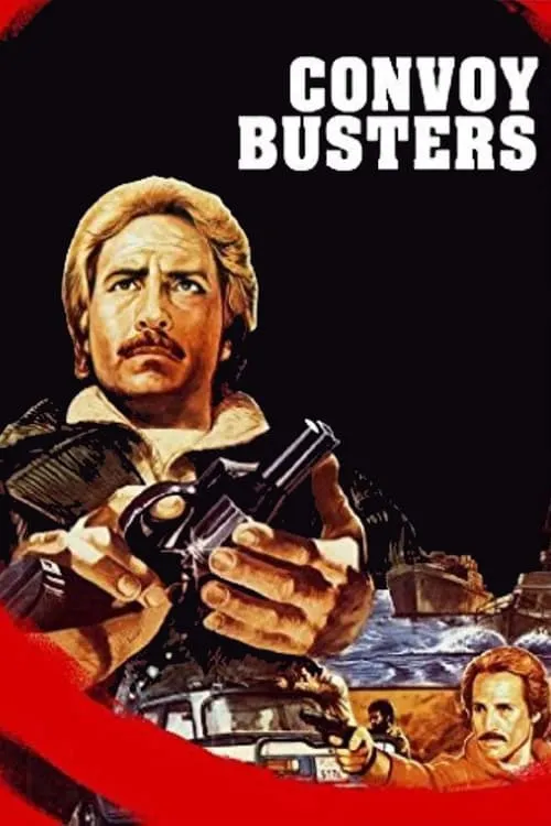 Convoy Busters (movie)