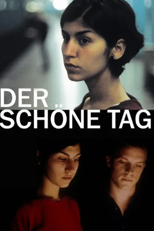 Der schöne Tag (фильм)