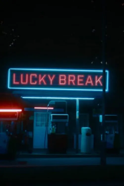 Lucky Break (movie)