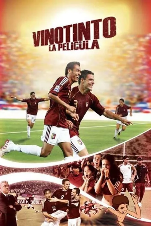 Vinotinto, La Película