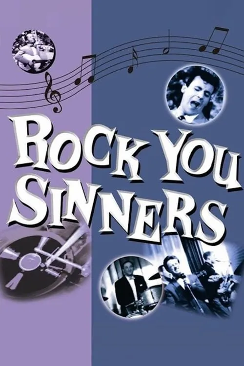 Rock You Sinners (movie)