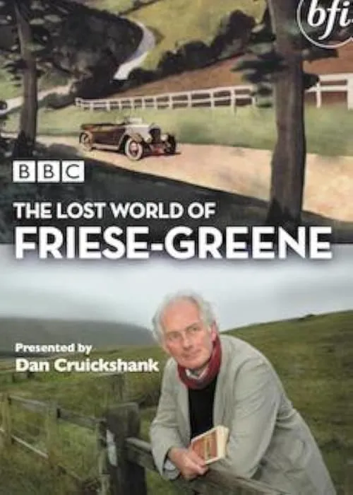 The Lost World of Friese-Greene (movie)