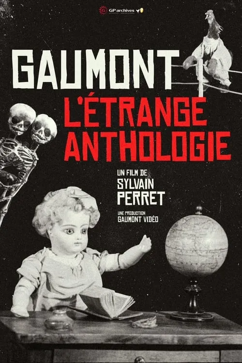 Gaumont, l'étrange anthologie