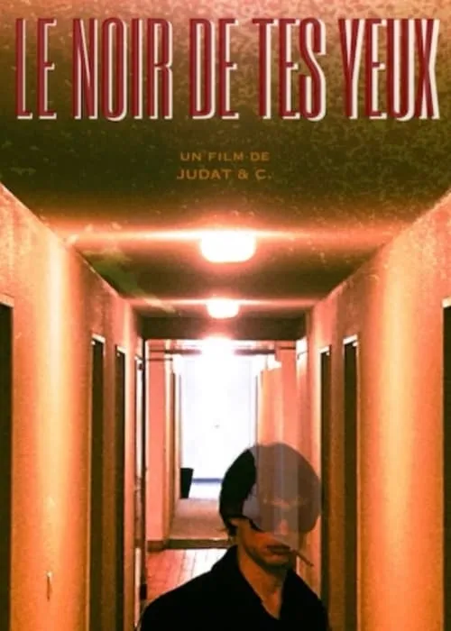 Le noir de tes yeux (movie)