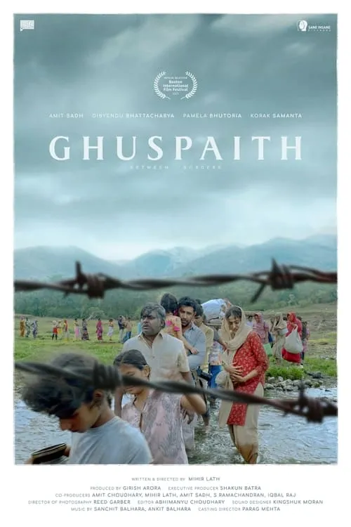 Ghuspaith: Between Borders (movie)