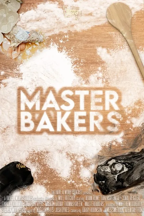 Have A Word: Master Bakers (movie)