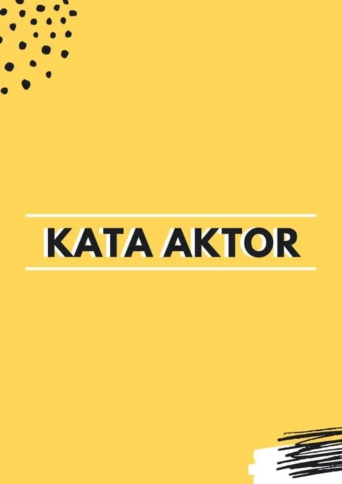 Kata Aktor (series)