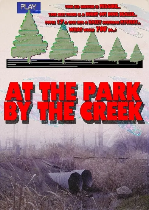 At the Park by the Creek (movie)