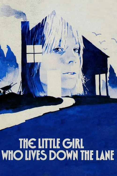 The Little Girl Who Lives Down the Lane (movie)