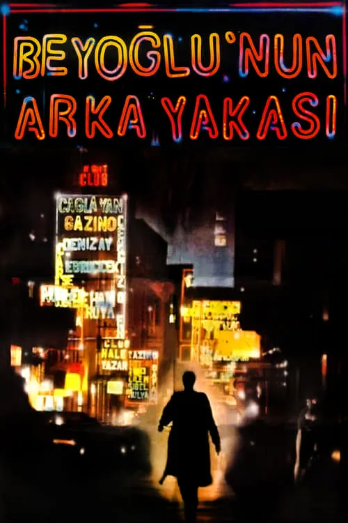 Beyoğlu'nun Arka Yakası