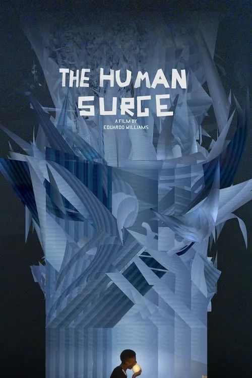 The Human Surge (movie)