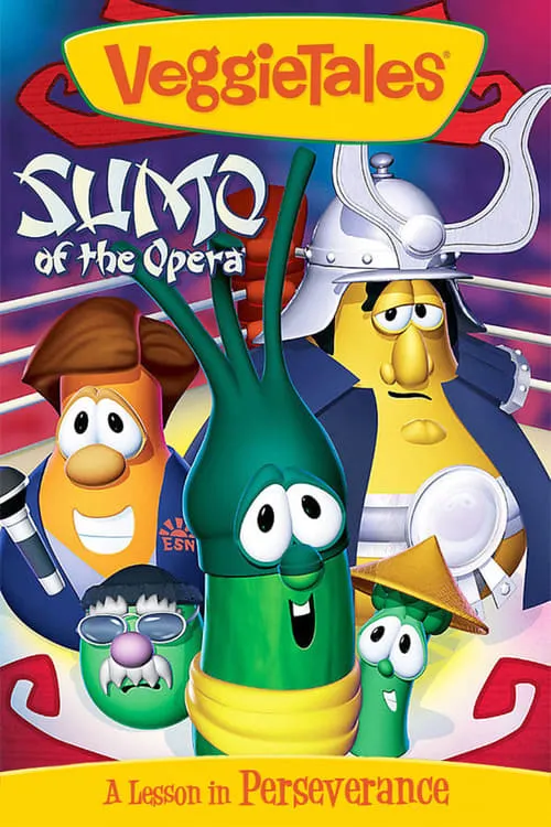 VeggieTales: Sumo of the Opera (movie)