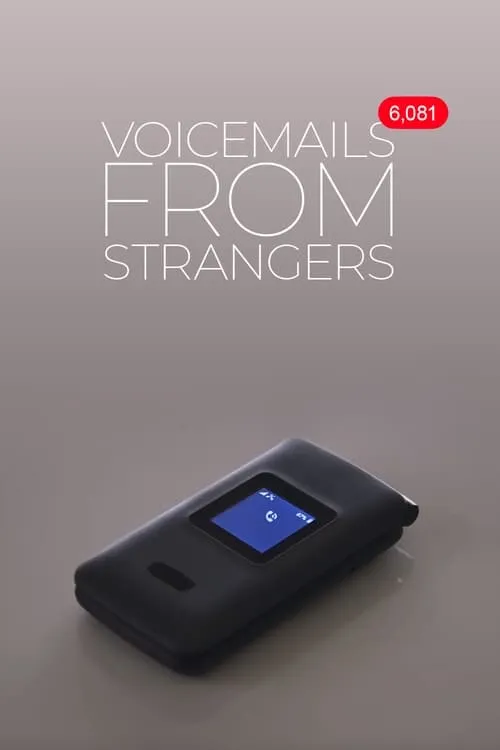 Voicemails From Strangers (movie)