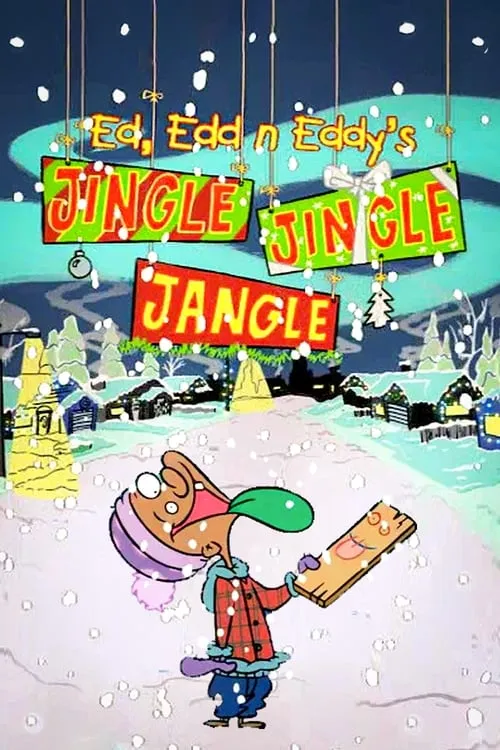 Ed, Edd n Eddy’s Jingle Jingle Jangle (movie)