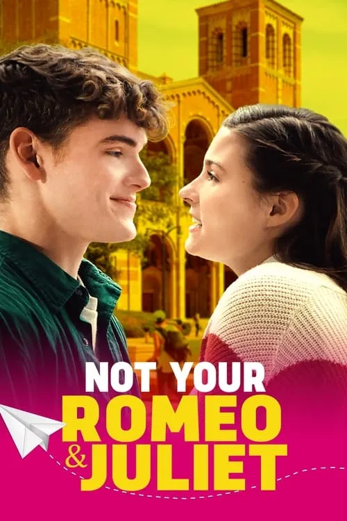 Not Your Romeo & Juliet (фильм)