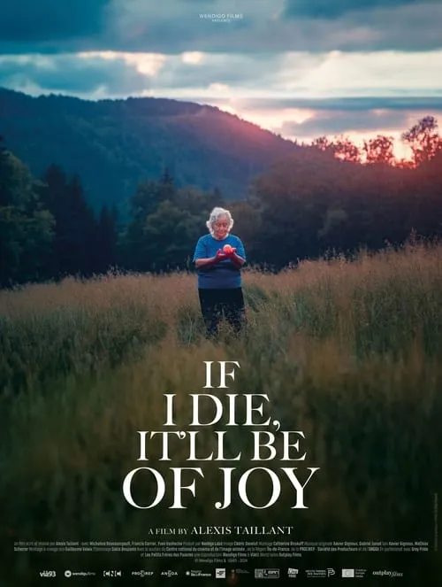 If I Die, It'll Be of Joy (movie)