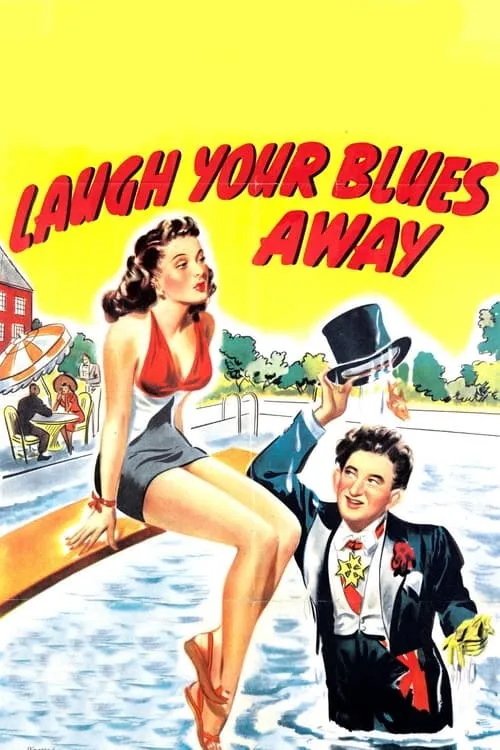 Laugh Your Blues Away (movie)