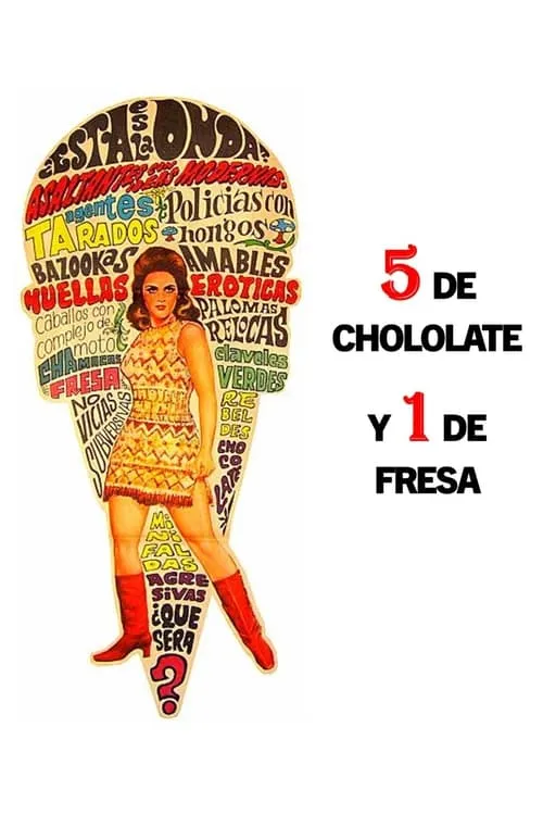 5 of Chocolate and 1 of Strawberry (movie)