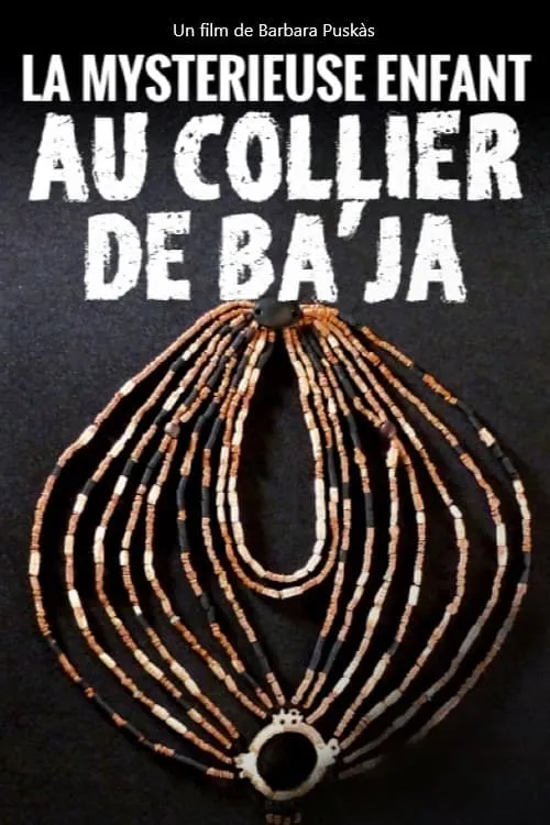 La mystérieuse enfant au collier de Ba’ja