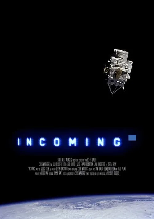 Incoming (movie)