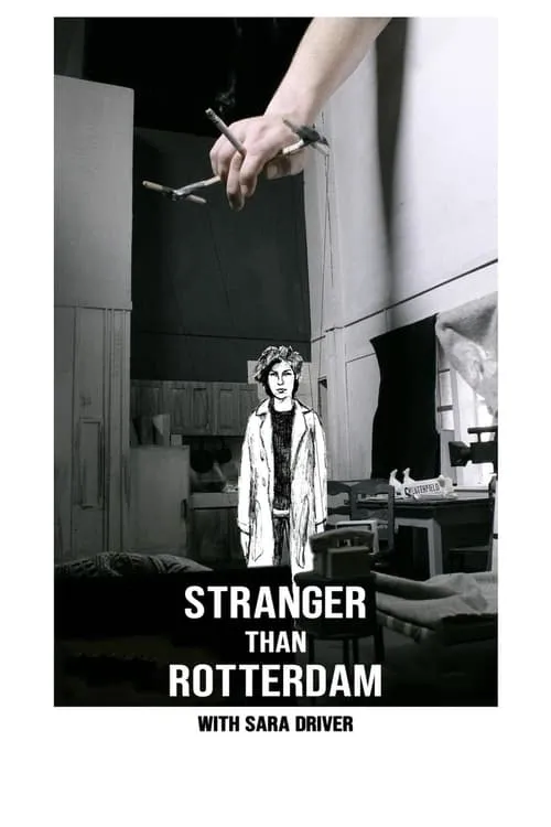 Stranger Than Rotterdam with Sara Driver (movie)