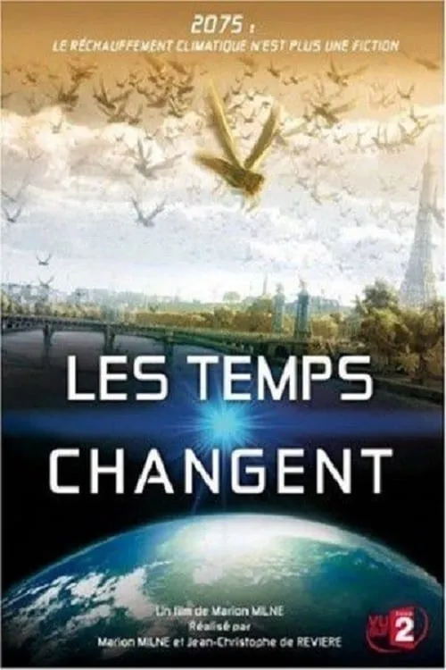 Changing Climates, Changing Times (movie)